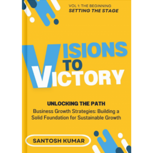 The Journey of Visions to Victory